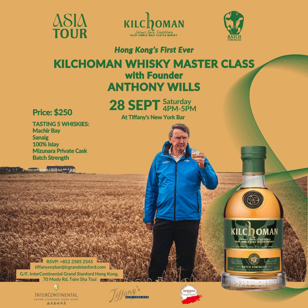 Tiffany's Bar "Kilchoman Whisky Master Class with Founder Anthony Wills" on 28 Sept, 4PM