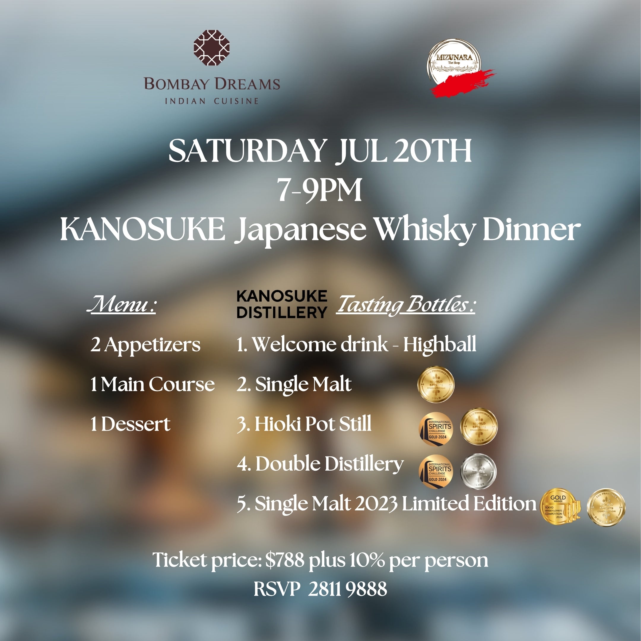 Bombay Dreams “Kanosuke Whisky Dinner" on 20 Jul @7pm (Link below to reserve seats)