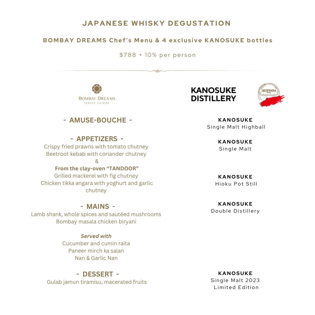 Bombay Dreams “Kanosuke Whisky Dinner" on 20 Jul @7pm (Link below to reserve seats)